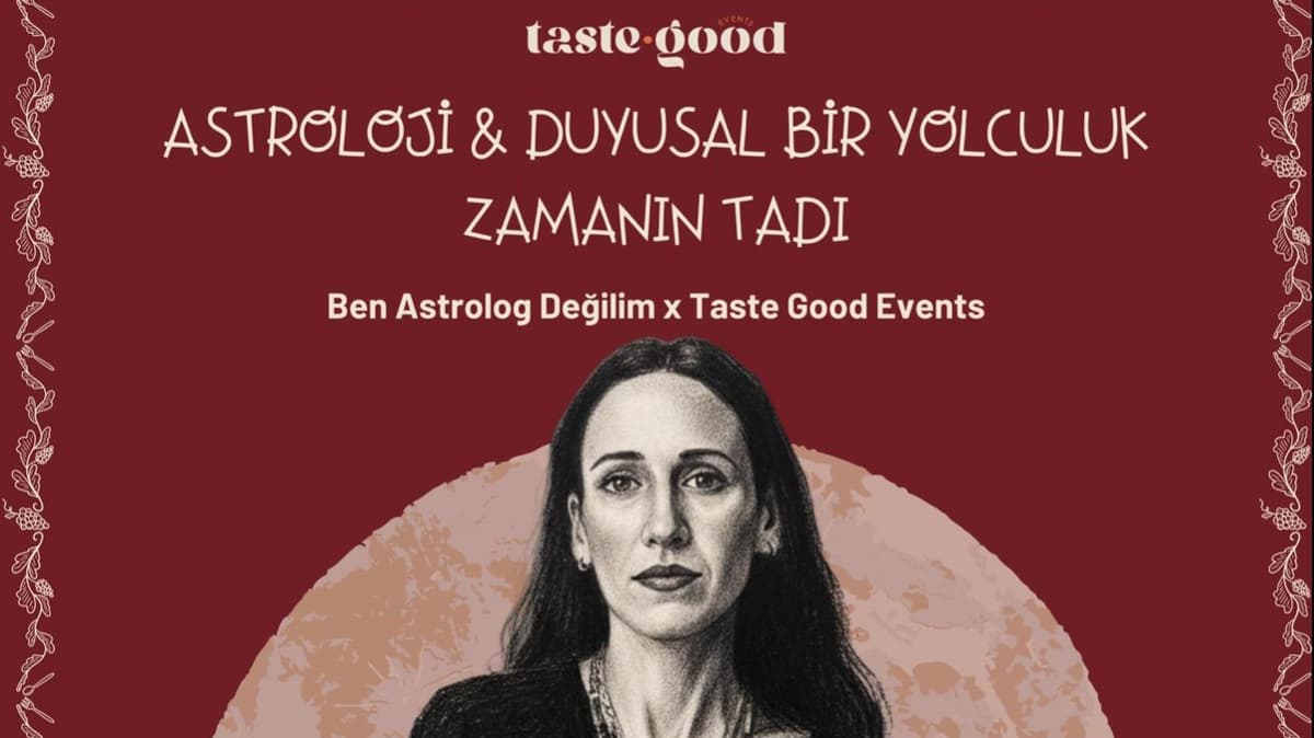 Astroloji & Duyusal Bir Yolculuk: Zamanın Tadı