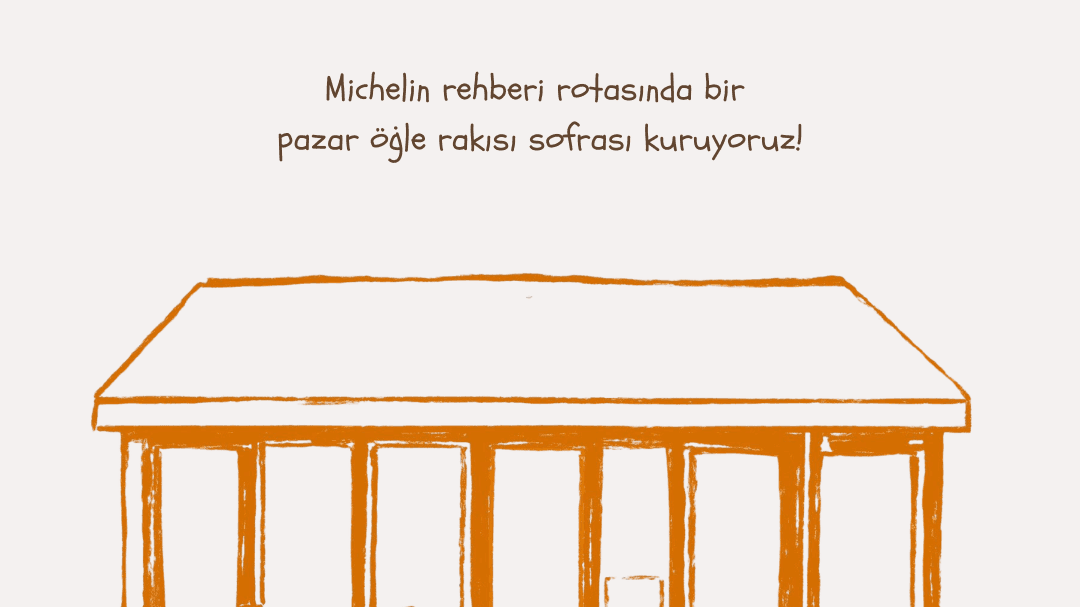 Michelin Rotasında Pazar Öğle Sofrası