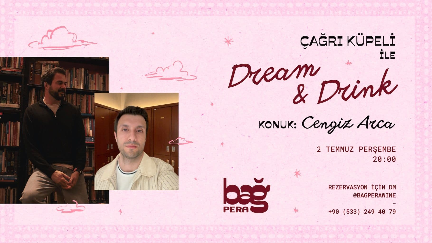 Çağrı Küpeli ile Drink & Dream