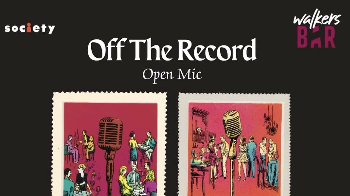 Off The Record - Open Mic @ Walkers Bar
