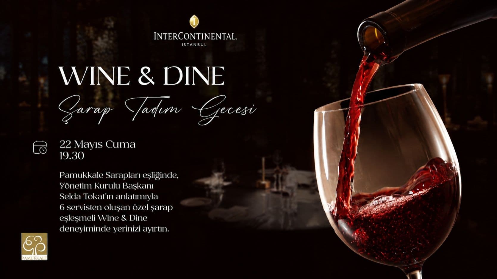 Wine & Dine Pamukkale Şarap Tadımı Etkinliği